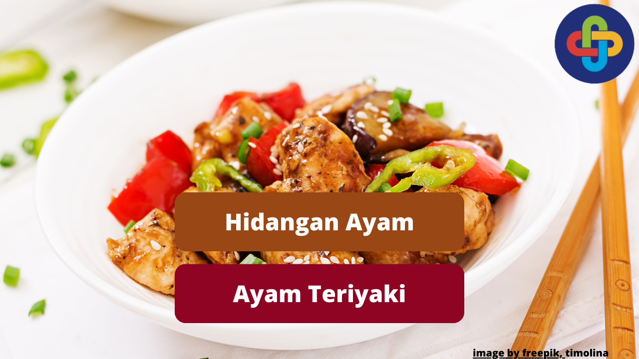 Berikut Hidangan Ayam Teriyaki Yang Lezat Khas Negeri Jepang